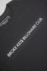 Broke Kid$ Billionaire Club T-shirt.